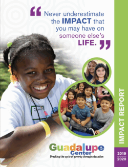 Student Focused. Mission Forward. guadalupe center impact report 2020 cover